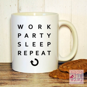 Kubek Work-party-sleep-repeat